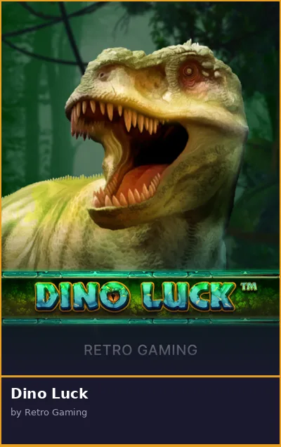 Dino Luck