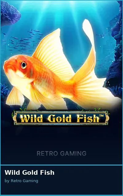 Wild Gold Fish