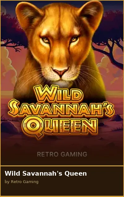Wild Savannah s Queen