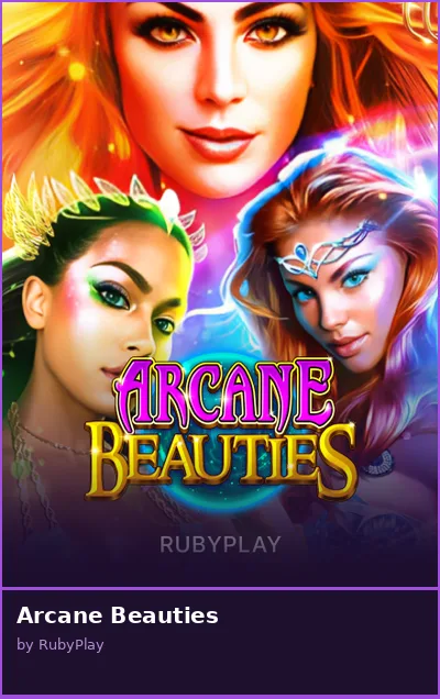 Arcane Beauties