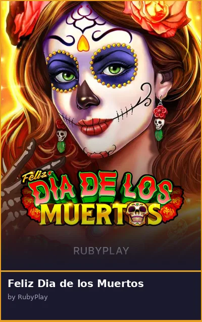 Feliz Dia de los Muertos