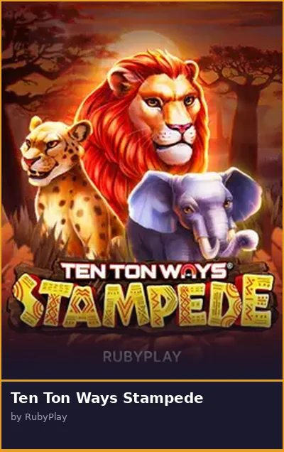 Ten Ton Ways Stampede