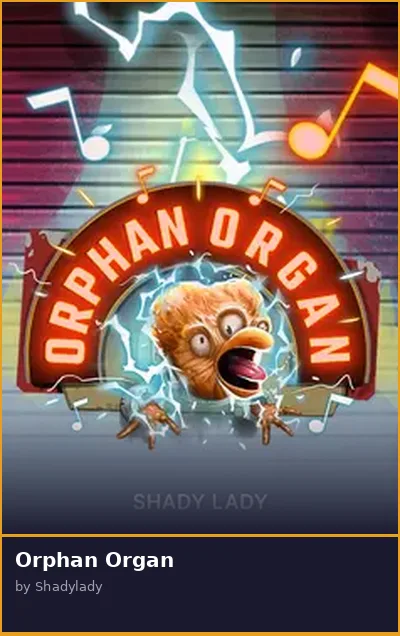 Orphan Organ
