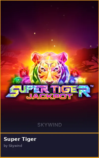Super Tiger