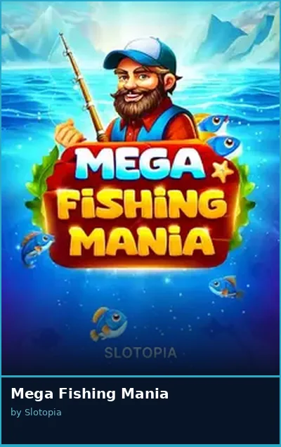 Mega Fishing Mania