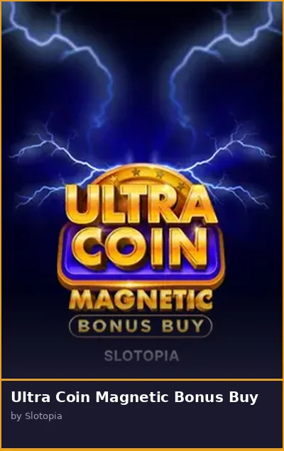 Ultra Coin Magnetic Bonus Buy
