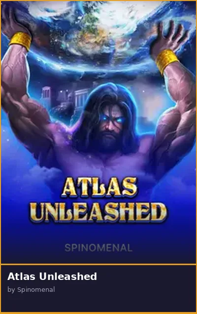 Atlas Unleashed