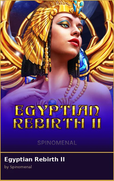 Egyptian Rebirth II