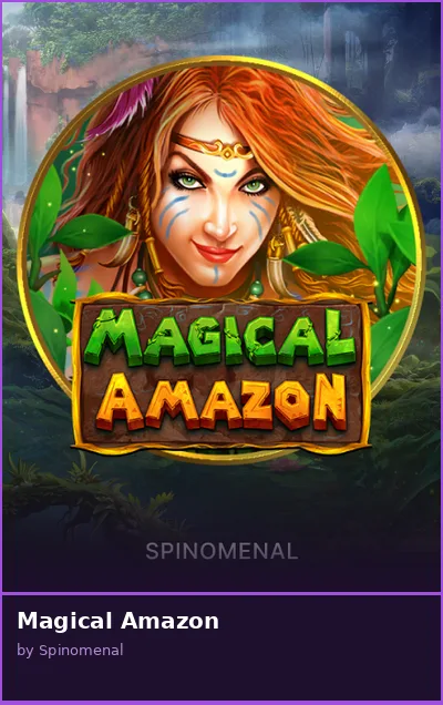 Magical Amazon