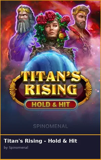 Titan s Rising - Hold   Hit