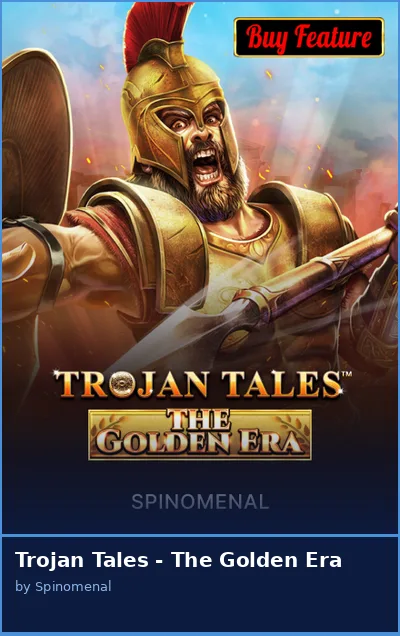 Trojan Tales - The Golden Era