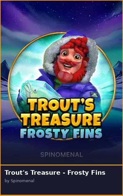 Trout s Treasure - Frosty Fins