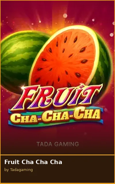Fruit Cha Cha Cha