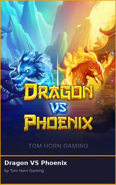 Dragon VS Phoenix
