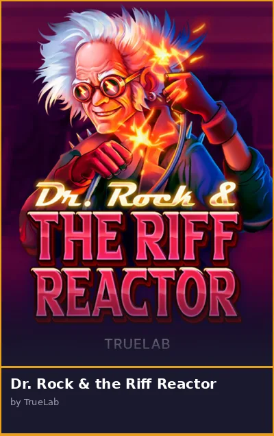 Dr  Rock   the Riff Reactor