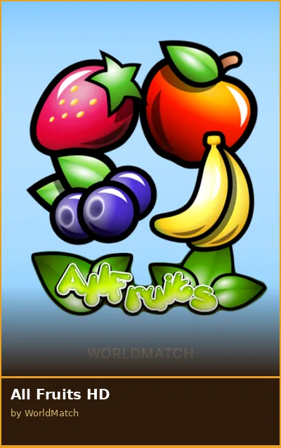All Fruits HD