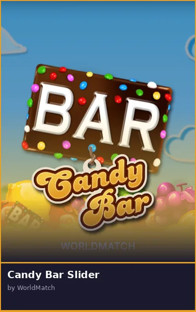 Candy Bar Slider