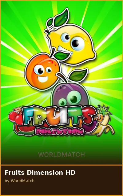 Fruits Dimension HD