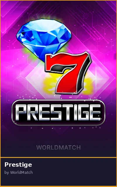 Prestige