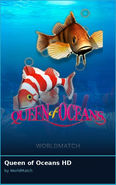 Queen of Oceans HD