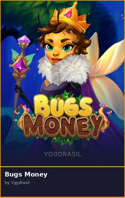Bugs Money