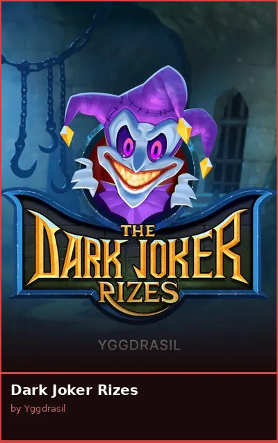 Dark Joker Rizes