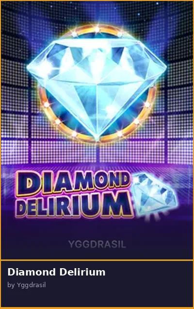 Diamond Delirium
