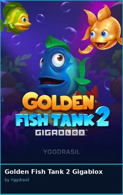 Golden Fish Tank 2 Gigablox