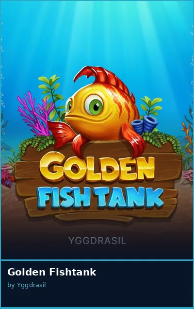 Golden Fishtank