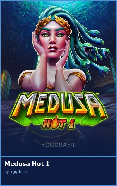 Medusa Hot 1