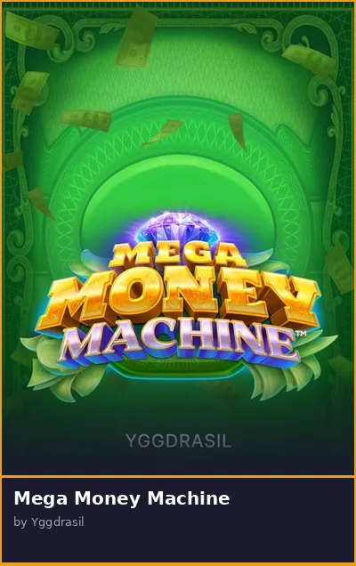 Mega Money Machine