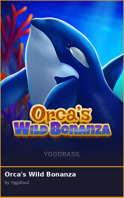 Orca s Wild Bonanza
