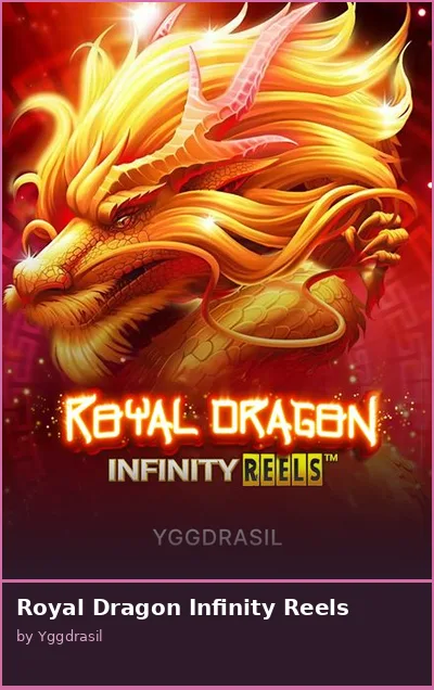 Royal Dragon Infinity Reels