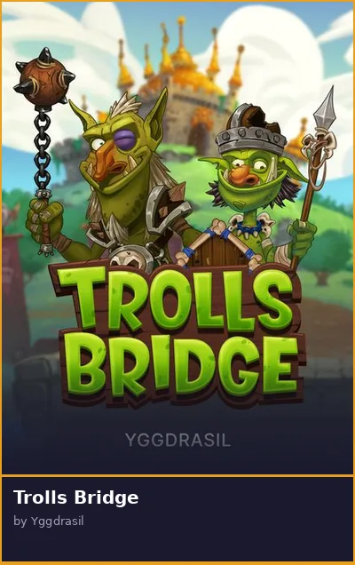 Trolls Bridge